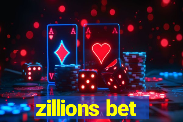 zillions bet